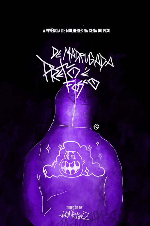 De Madrugada É Preto Fosco poster