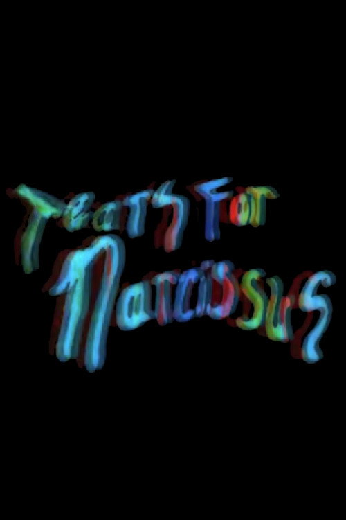 Tears for Narcissus poster